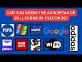 3-second Acronym Quiz: Can You Guess These Popular Abbreviations?