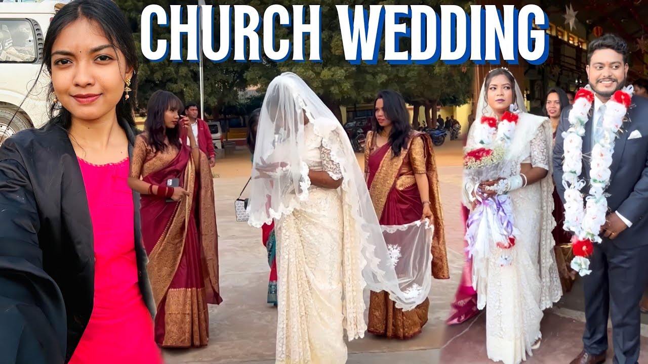 Church wedding in Ambikapur😍| Unexpected MEETUP 💖