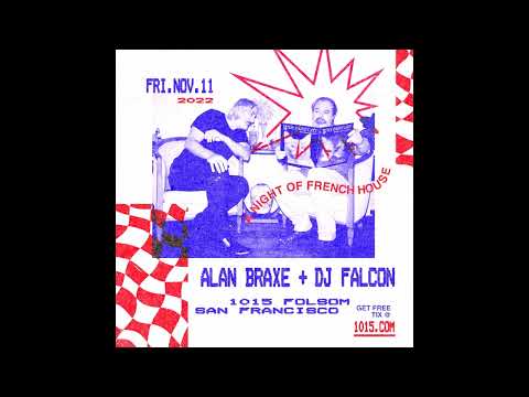 Braxe + Falcon @ 1015 Folsom, San Francisco [11-11-22]