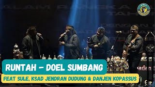 Download lagu RUNTAH DOEL SUMBANG FEAT SULE KSAD JENDRAL DUDUNG ... mp3