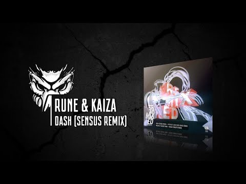 Rune & Kaiza - Dash (Sensus Remix)[T3K Recordings]