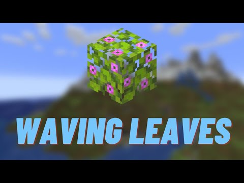 LIFE-CHANGING Texture Pack: WAVING Leaves for Minecraft!