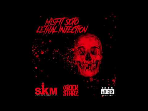 Misfit Soto - Lethal Injection