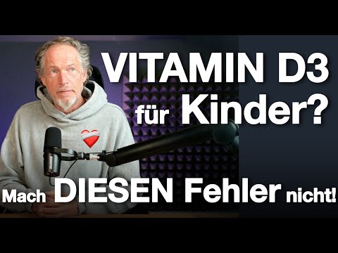 Vitamin D3 für Kinder & Jugendliche: Was Eltern wissen müssen!