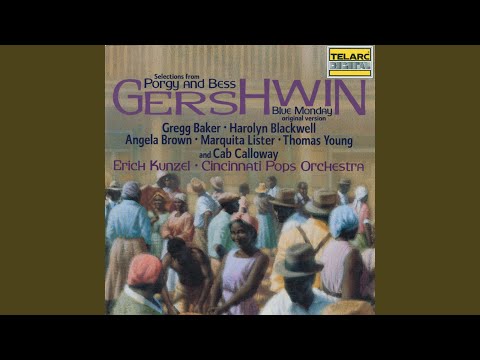 Gershwin: Porgy and Bess, Act II: Oh, I Can't Sit Down