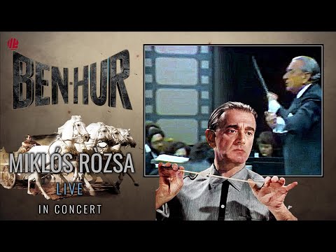 MIKLOS ROZSA conducts BEN-HUR Orchestral Suite (RESTORED copy) | LIVE in Concert | Soundtrack /Music