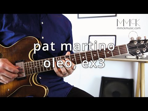 Free Pat Martino Guitar Lesson - Oleo, Ex3