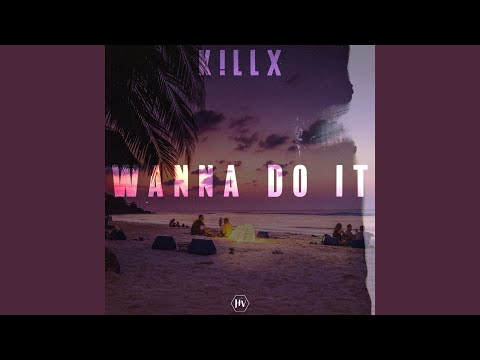 Wanna Do It