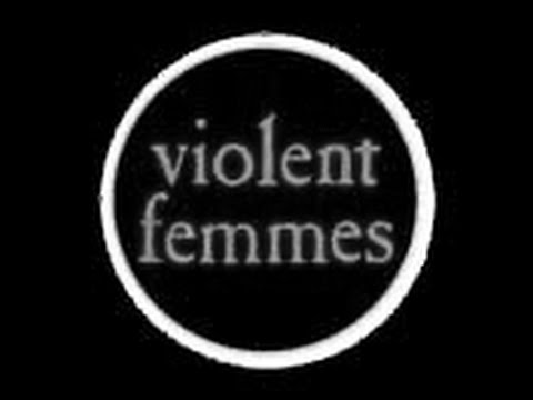 Thanksgiving (No Way Out) - Violent Femmes