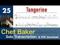 Tangerine (Chet Baker) Solo Copy & Transcription #25