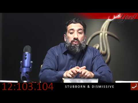 S. Yusuf, 103-104: Stubborn & Dismissive