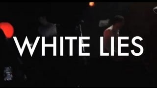 White Lies - Strangers