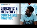 Novak Djokovic & Daniil Medvedev Court-Level Practice | Nitto ATP Finals 2021
