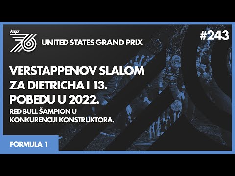 Lap 76 No.243 | F1: Verstappenov slalom za Dietricha i 13. pobedu u 2022. godini