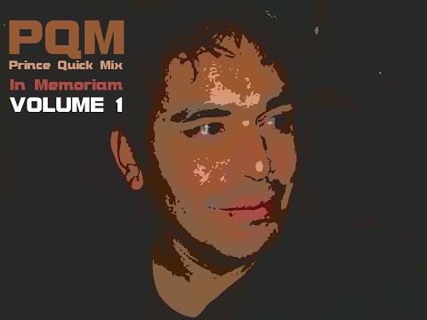 Prince Quick Mix - In Memoriam Vol 1