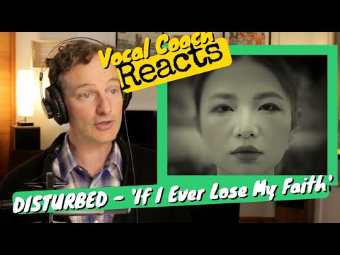 DISTURBED 'If I Ever Lose My Faith in You' (Sting Cover) - Vocal Coach REACTS