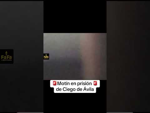 🚨Motín en prisión de Ciego de Ávila🚨#Noticias #UltimoMomento #news #viraltiktokvideo #cuba