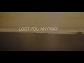 Toby Keith - Lost You Anyway (Official Lyric Video)