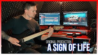 Original Metal Production - A Sign of Life - Schecter Sun Valley FR S