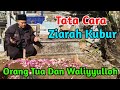 Download Lagu Tata Cara Ziarah Kubur Orang Tua & Waliyulloh  Ustadz Mahfudz Syafruddin Mp3 Free