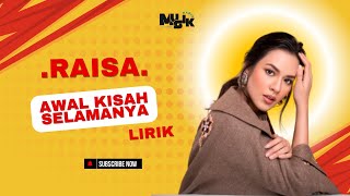 Download lagu Raisa ft. Barsena Bestandhi - Awal Kisah Selamanya ( Lirik Lagu ) mp3 Download lagu Raisa ft. Barsena Bestandhi - Awal Kisah Selamanya ( Lirik Lagu ) mp3
