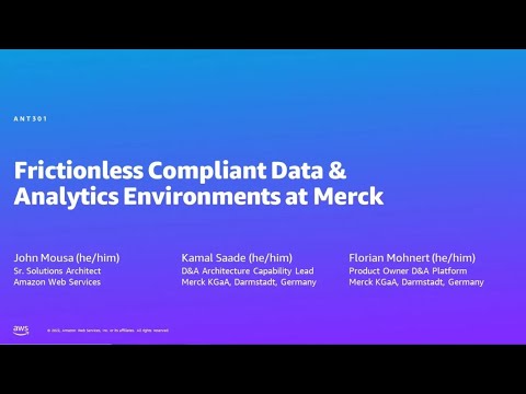 AWS Summit Berlin 2023: Frictionless Compliant Data & Analytics Environments at Merck
