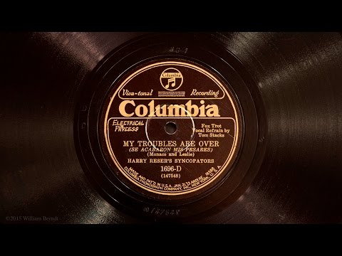 My Troubles Are Over • Harry Reser's Syncopators (Victrola Credenza)