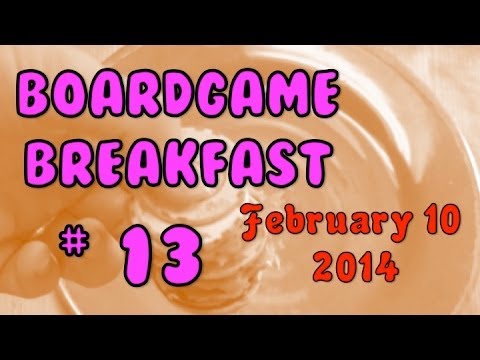 Board Game Breakfast: Episode 13 - Moving, part 1
