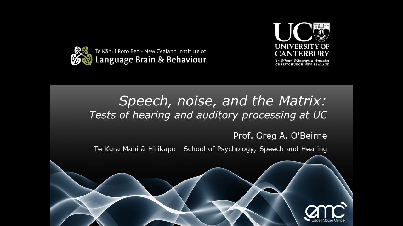 Speech, Noise, and the Matrix: Tests of Hearing and Auditory Processing at UC