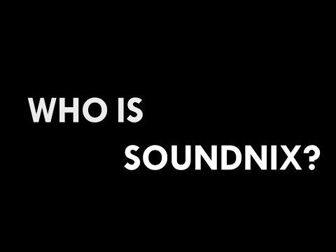 WHO IS SOUNDNIX?