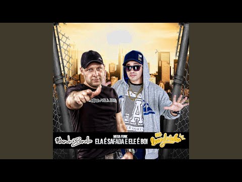 Mega Funk - Ela é Safada e ele é Boi