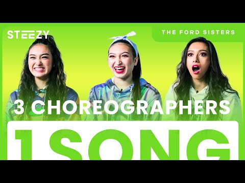 3 Sisters Choreograph To The Same Song – Ft. The Ford Sisters | STEEZY.CO