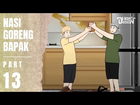 NASI GORENG BAPAK PART 13 - Animasi Sekolah