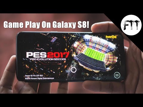 Pro Evolution Soccer 2017 - GamePlay on Galaxy S8's Infinity Display