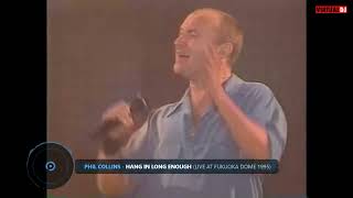 Phil Collins- Hang in long enough (Live at Fukuoka Dome 1995)