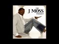 Me Again - J. Moss, "The J. Moss Project"
