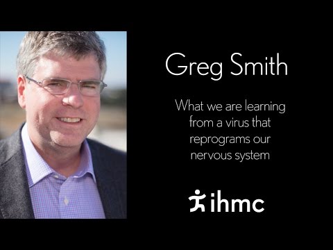 Thumbnail for Greg Smith - What we are learning from a virus that reprograms our nervous system by Greg Smith