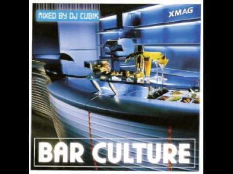 XMAG -  DJ Cubik ‎– Bar Culture