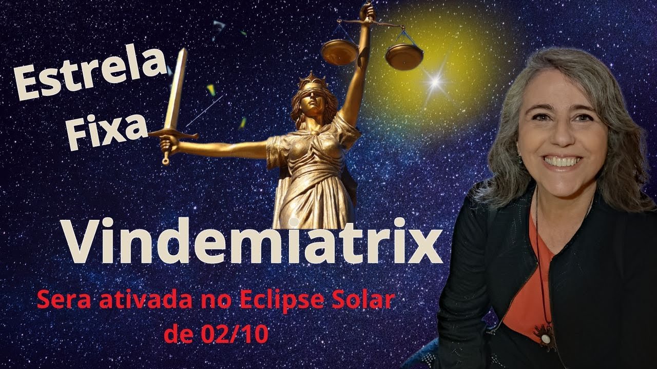 Vindemiatrix -  Estrela Fixa que será ativada no Eclipse Solar de outubro| Astrologia em Foco