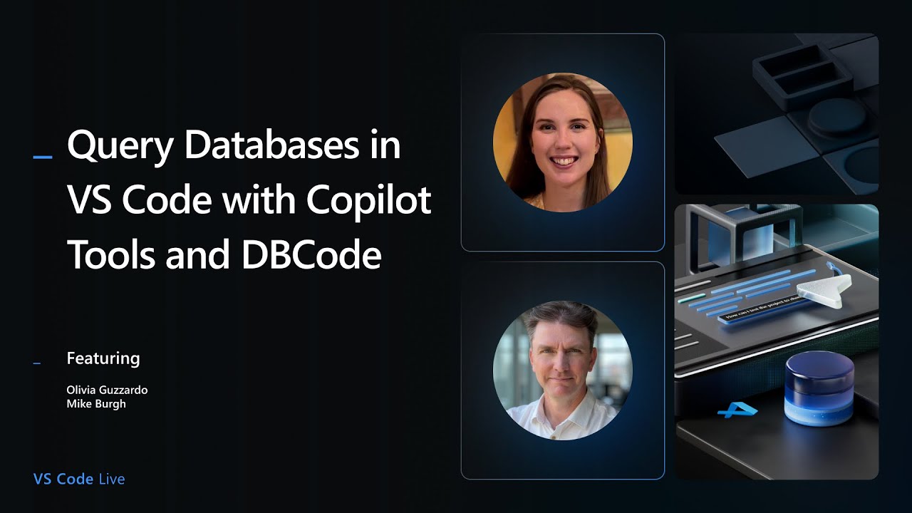 VS Code Live - Query Databases in VS Code with Copilot Tools and DBCode