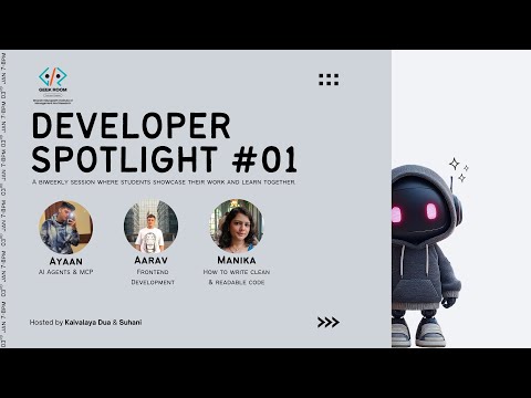 Developer Spotlight Session #01