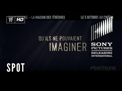 Don't Breathe – La Maison des Ténèbres - TV Spot HOUSE FINAL 30" - VF
