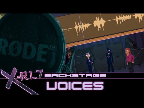 X-RL7 Backstage: Voices (Making Of)