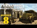 Commandos: Behind Enemy Lines -- Mission 8: Pyrotechnics
