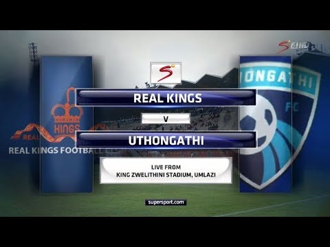 National First Division - Real Kings vs Uthongathi