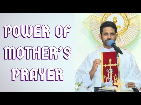 Fr Antony Parankimalil VC - Power of Mother’s Prayer