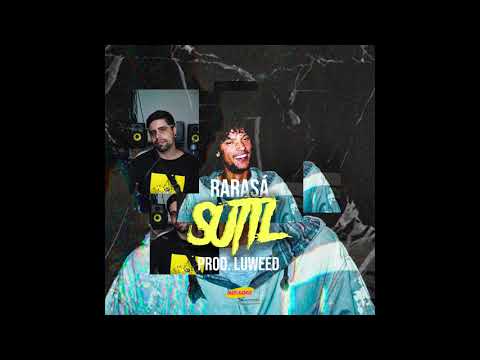 Rarasá - Sutil (Prod. Luweed)