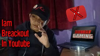 Iam Break Out In Youtube!