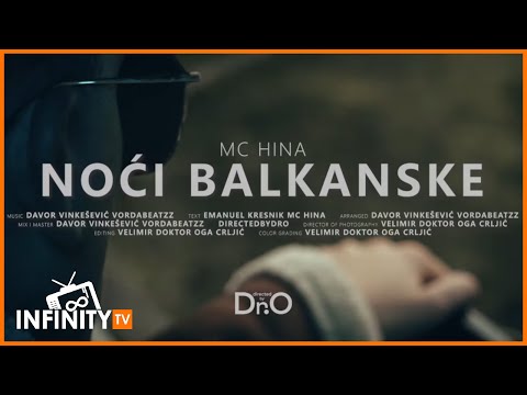 MC HINA - NOĆI BALKANSKE