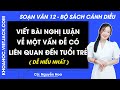 Soạn bài Viết bài nghị luận về một vấn đề có liên quan đến tuổi trẻ - trang 127 | Bài 4 | Ngữ văn 12